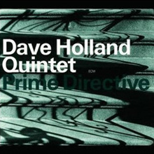 Dave Holland Quintet / Prime directive (수입/미개봉)