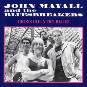 [중고] John Mayall / Cross Country Blues