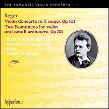 Tanja Becker-Bender &amp; Lothar Zagrosek / The Romantic Violin Concerto 11 - Reger (수입/미개봉/cda67892)