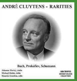 [중고] Andre Cluytens &amp; Johanna Martzy &amp; Michael Rabin / Bach: Violin Concerto No.2, Prokofiev: Violin Concerto No.2, Schumann: Cello Concerto (수입/arpcd0298)
