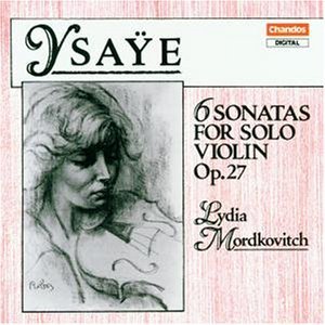 [중고] Lydia Mordkovitch / Ysaye : 6 Sonatas For Solo Violin Op.27 (수입/chan8599)