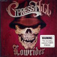 [중고] Cypress Hill / Lowrider (수입)