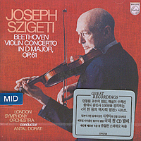 [중고] Joseph Szigeti, Antal Dorati / Beethoven : Violin Concerto (이 한 장의 명반 - 베토벤 : 바이올린 협주곡 Op.61 외/dp5728)