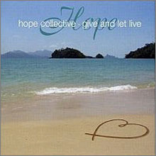 Incognito / Hope Collective ~ Give And Let Live (미개봉)