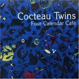 Cocteau Twins / Four-Calendar Cafe (Remastered) (Limited Edition) (Digipack/수입/미개봉)