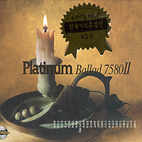 V.A. / Platinum Ballad 7580 2 (플래티넘 발라드 7580 2/2CD/미개봉)