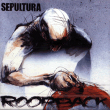 Sepultura / Roorback (미개봉)