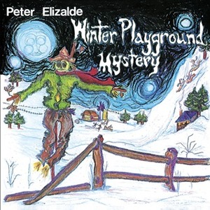 Peter Elizalde / Winter Playground Mystery (Remastered, Paper Sleeve LP Miniature/미개봉)