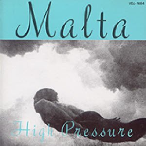 [중고] Malta / High Pressure (일본수입)