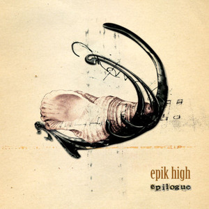 에픽 하이 (Epik High) / Epilogue (미개봉)