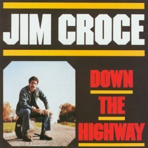 [중고] Jim Croce / Down The Highway (일본수입)