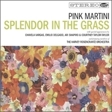 Pink Martini / Splendor In The Grass (미개봉/Digipack)