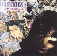 [중고] Bruce Dickinson / Tattooed Millionaire (Bonus Tracks) (Remastered/수입)