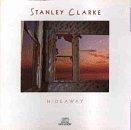 [중고] Stanley Clarke / Hideaway (수입)