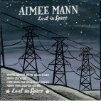 Aimee Mann / Lost In Space (미개봉)