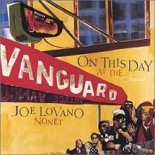 Joe Lovano Nonet / On This Day At The Vanguard (수입/미개봉)