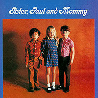 Peter, Paul &amp; Mary / Peter, Paul And Mommy (수입/미개봉)