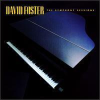 [중고] David Foster / Symphony Sessions