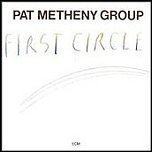 [중고] Pat Metheny Group / First Circle (수입)