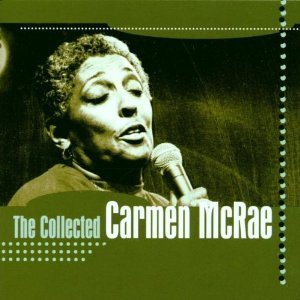 Carmen McRae / The Collected Carmen Mcrae (수입/미개봉)