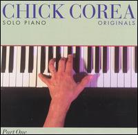 Chick Corea / Solo Piano Part 1 - Originals (수입/미개봉)