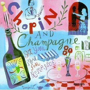 [중고] V.A. / Chopin and Champagne: Set Your Mood for Romance (dp4505)