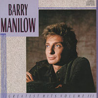 [중고] Barry Manilow / Greatest Hits Vol. 3 (수입)