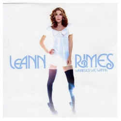 [중고] Leann Rimes / Whatever We Wanna