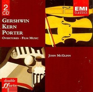 John McGlinn / Gershwin, Porter, Kern : Overtures And Film Music (2CD/수입/미개봉/724356858923