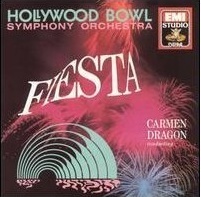 Carmen Dragon, Hollywood Bowl Symphony / Fiesta (수입/미개봉/cdm7637342)