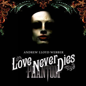 [중고] O.S.T. (Andrew Lloyd Webber) / The Phantom Of The Opera - 오페라의 유령 2: Love Never Dies (2CD Korea Edition)
