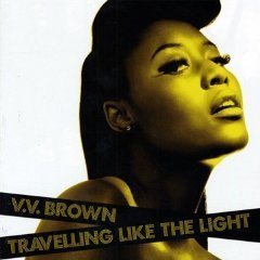 V.V. Brown / Travelling Like The Light (수입/미개봉)