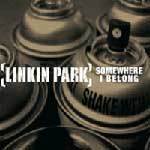 Linkin Park / Somewhere I Belong (미개봉/Single)