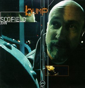 John Scofield / Bump (Enhanced/수입/미개봉)