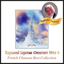 [중고] Raymond Lefevre / Greatest Hits Vol.4 - French Chanson Best Collection