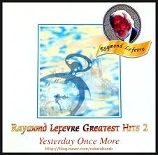 [중고] Raymond Lefevre / Greatest Hits Vol.2 - Yesterday Once More