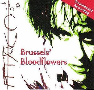 Cure / Brussels&#039; Bloodflowers (수입/미개봉)