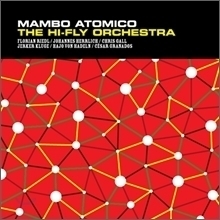 [중고] Hi-Fly Orchestra / Mambo Atomico