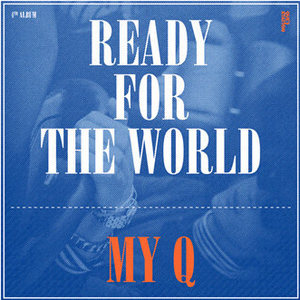 [중고] 마이큐 (My-Q) / 4집 - Ready For The World