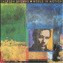 Jackson Browne / World in Motion (수입)