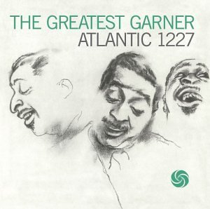 Erroll Garner Trio / The Greatest Garner (Atlantic Jazz Masters/수입/미개봉)
