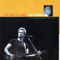 [중고] Sting &amp; Gil Evans / Last Session (수입)
