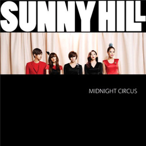[중고] 써니힐 (SunnyHil) / Midnight Circus (1st Mini Album/Digipack/홍보용)