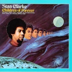 Stanley Clarke / Children of Forever(미개봉/수입)