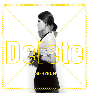 [중고] 시현 / Delete (Digital Single/홍보용)