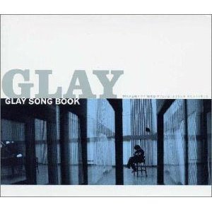 [중고] Glay (글레이) / Glay Song Book (일본수입/하드커버/홍보용/poch7010)