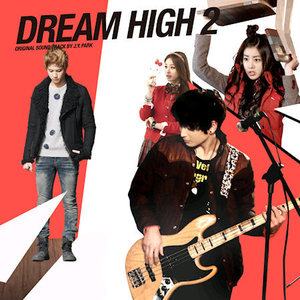 O.S.T. / 드림하이 2 (Dream High 2) (KBS 월화드라마/미개봉)