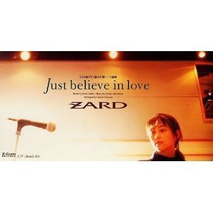 [중고] Zard (자드) / Just believe in love (일본수입/single/bgdh1042)
