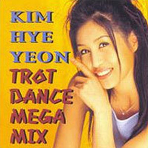 [중고] 김혜연 / Trot Dance Mega Mix