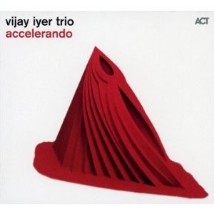 [중고] Vijay Iyer Trio / Accelerando (Digipack/수입)